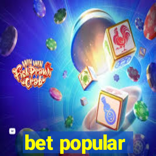 bet popular